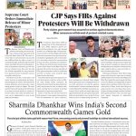 CJP Says FIRs Against Protesters Will Be Withdrawn,Mirabai Chanu wins historic third consecutive CWG gold